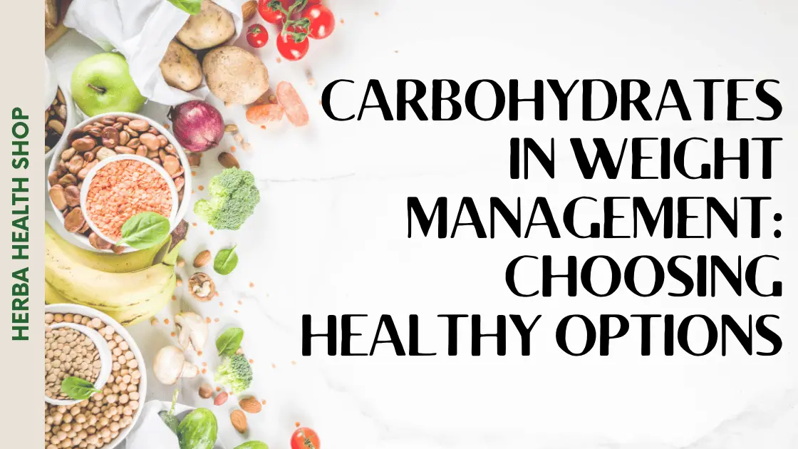 carbohydrates healthy blog banner herba health shop